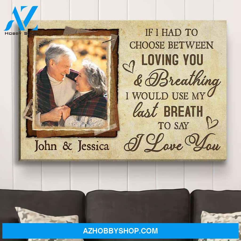 To Say I Love You - Personalized Custom Photo Canvas