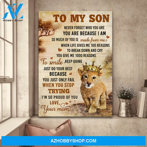 To son - Baby lion - Never forget who you are - Family Portrait Canvas Prints, Wall Art