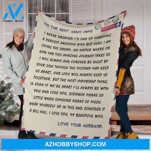 To The Best Army Wife 001 Fleece Blanket