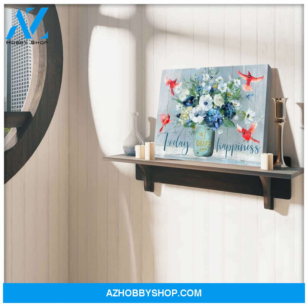 Today I choose Happiness Cardinal Canvas Wall Art, Wall Decor Visual Art