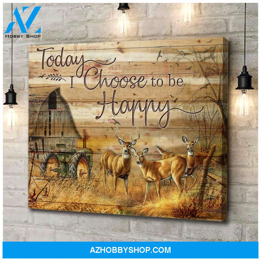 Today I Choose Hunting Wall Art Canvas