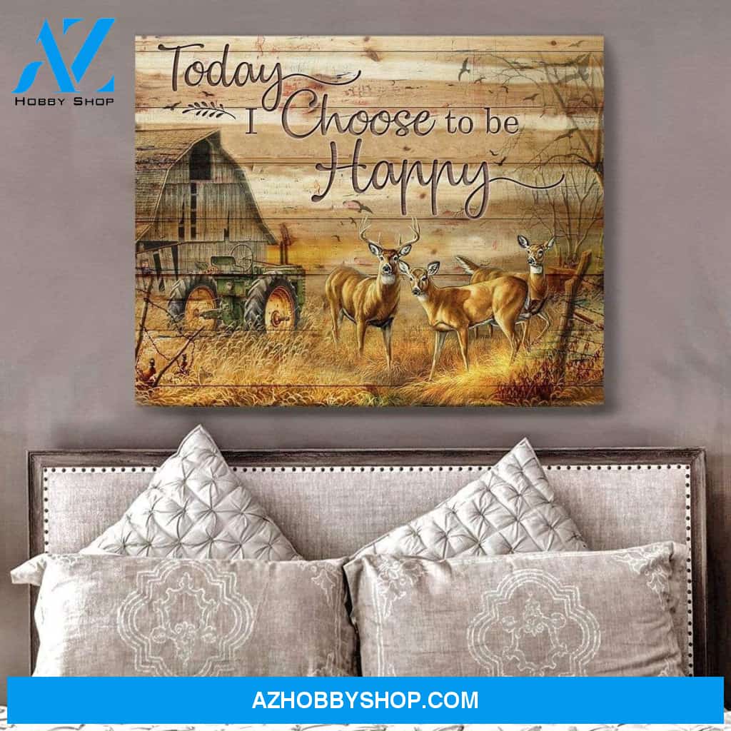 Today I Choose Hunting Wall Art Canvas