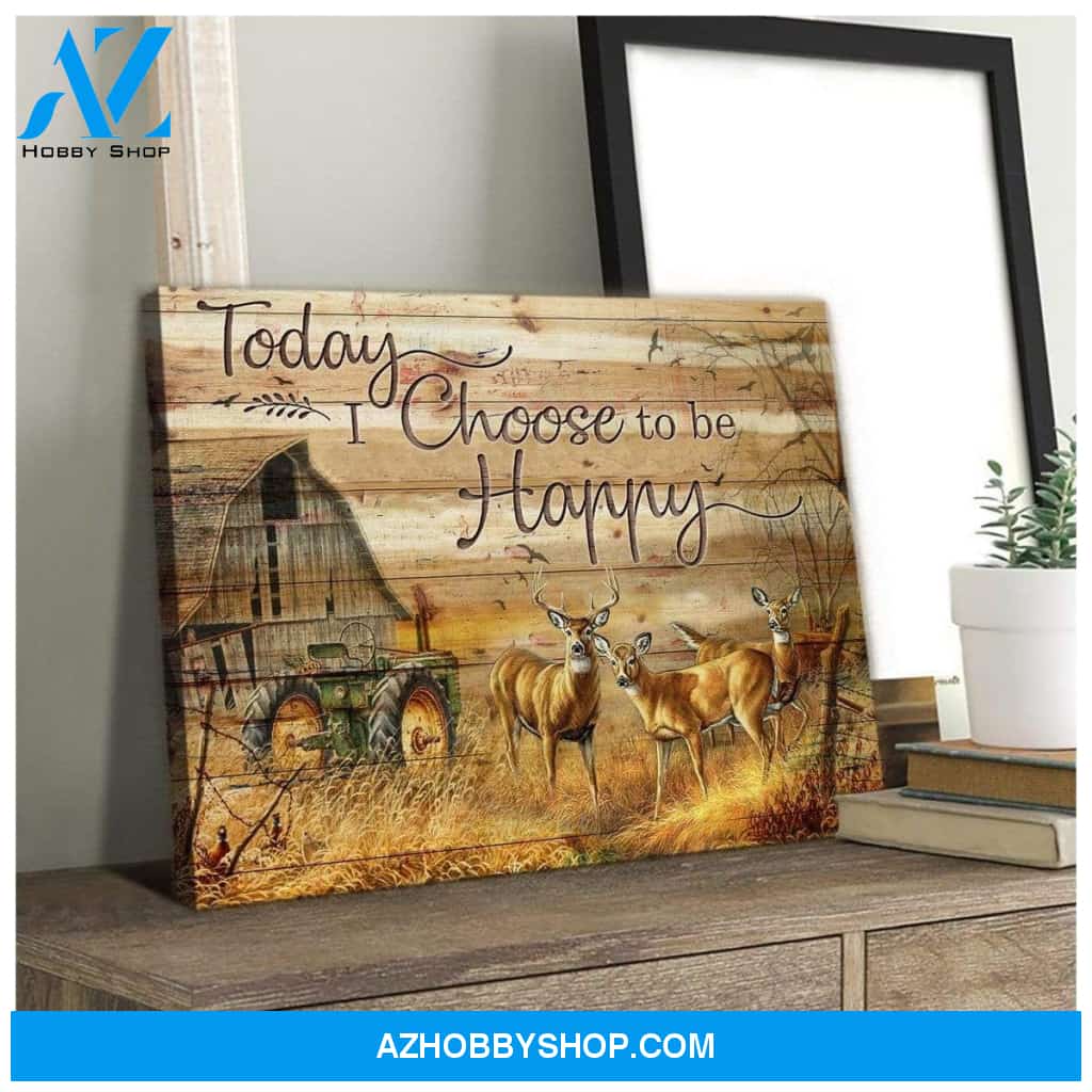 Today I Choose Hunting Wall Art Canvas