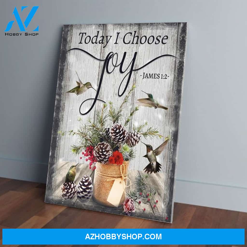 Today I Choose Joy Christmas Pineal Hummingbird Wall Art Prints, Poster Wall Decor