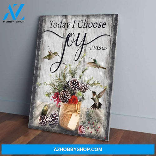 Today I Choose Joy Christmas Pineal Hummingbird Wall Art Prints, Poster Wall Decor