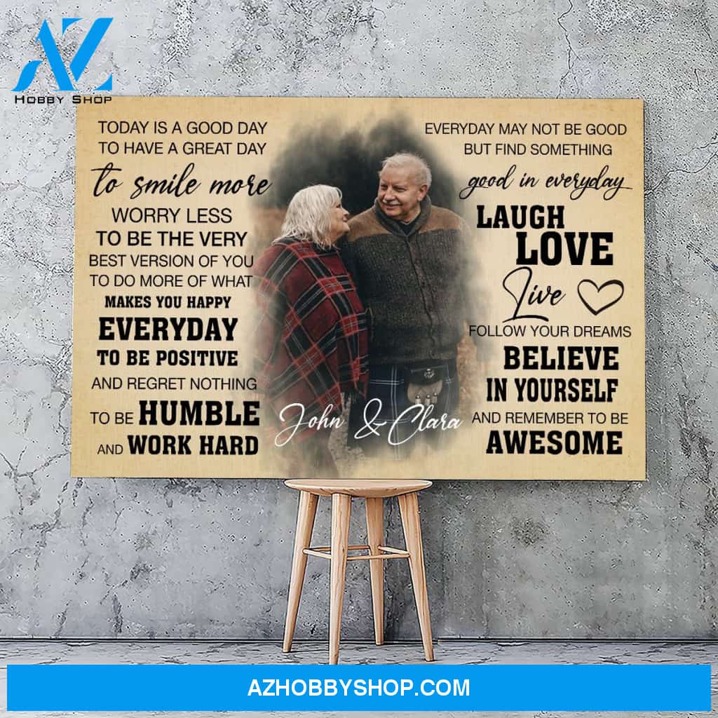 Today is a good day - Personalized Canvas