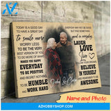 Today is a good day - Personalized Canvas