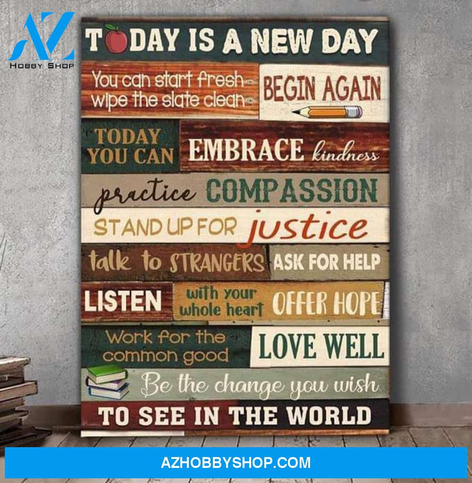 TODAY IS A NEW DAY TEACHER CANVAS