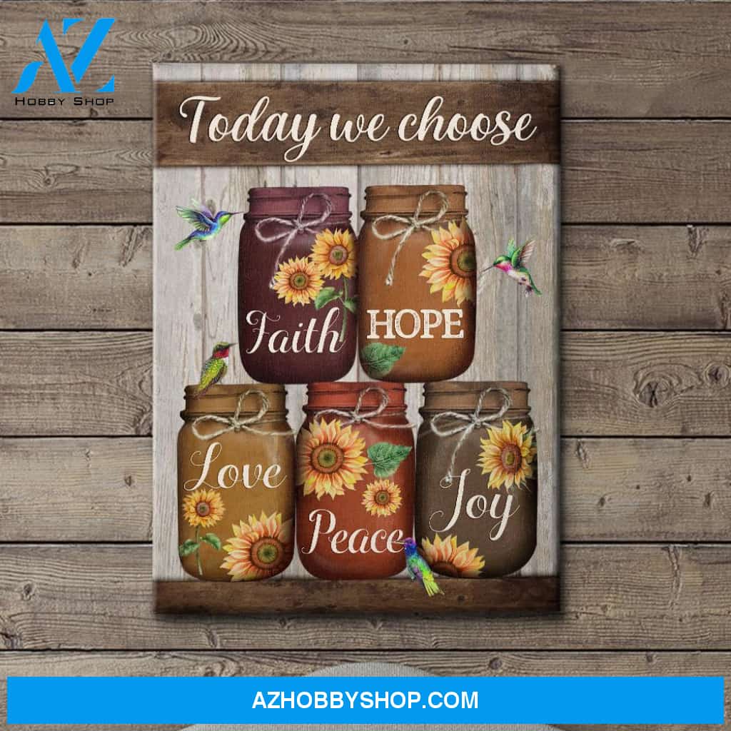 Today We Choose - Premium Matte Canvas