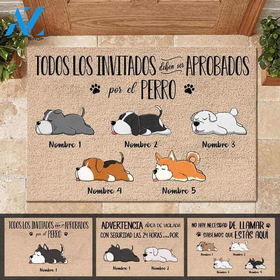Todos los invitados deben ser aprobados por el perro Spanish - Funny Personalized Dog Doormat 