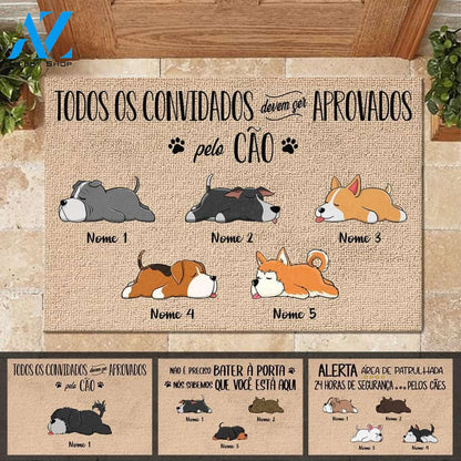 Todos Os Convidados Devem Ser Aprovados Pelo Cão Portuguese - Funny Personalized Dog Doormat | WELCOME MAT | HOUSE WARMING GIFT
