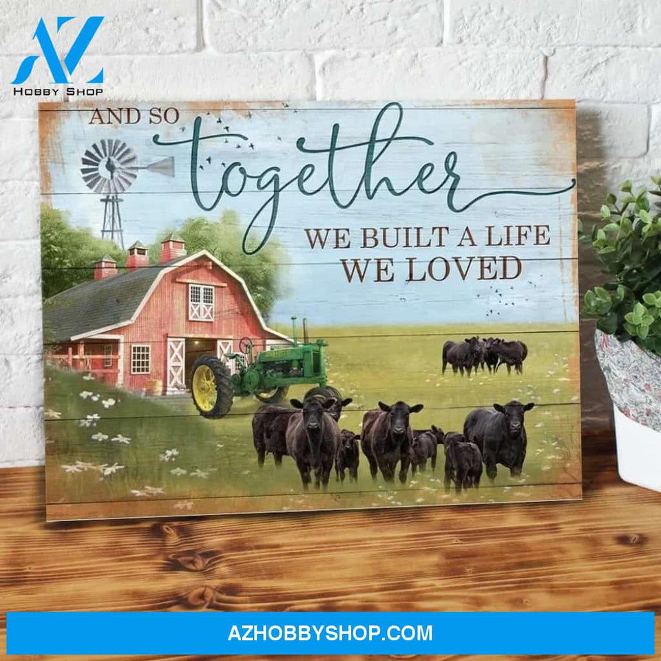 Together We Build The Life We Loved Black Cow On Farm Canvas - Wall Decor Visual Art