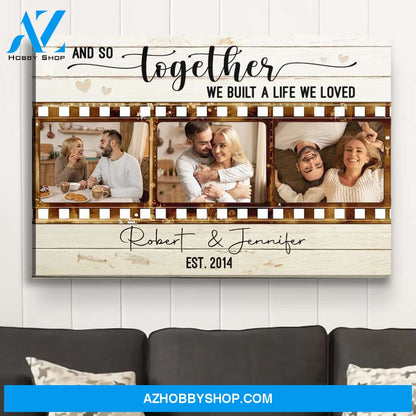 Together We Built - Personalized Custom Photo Canvas