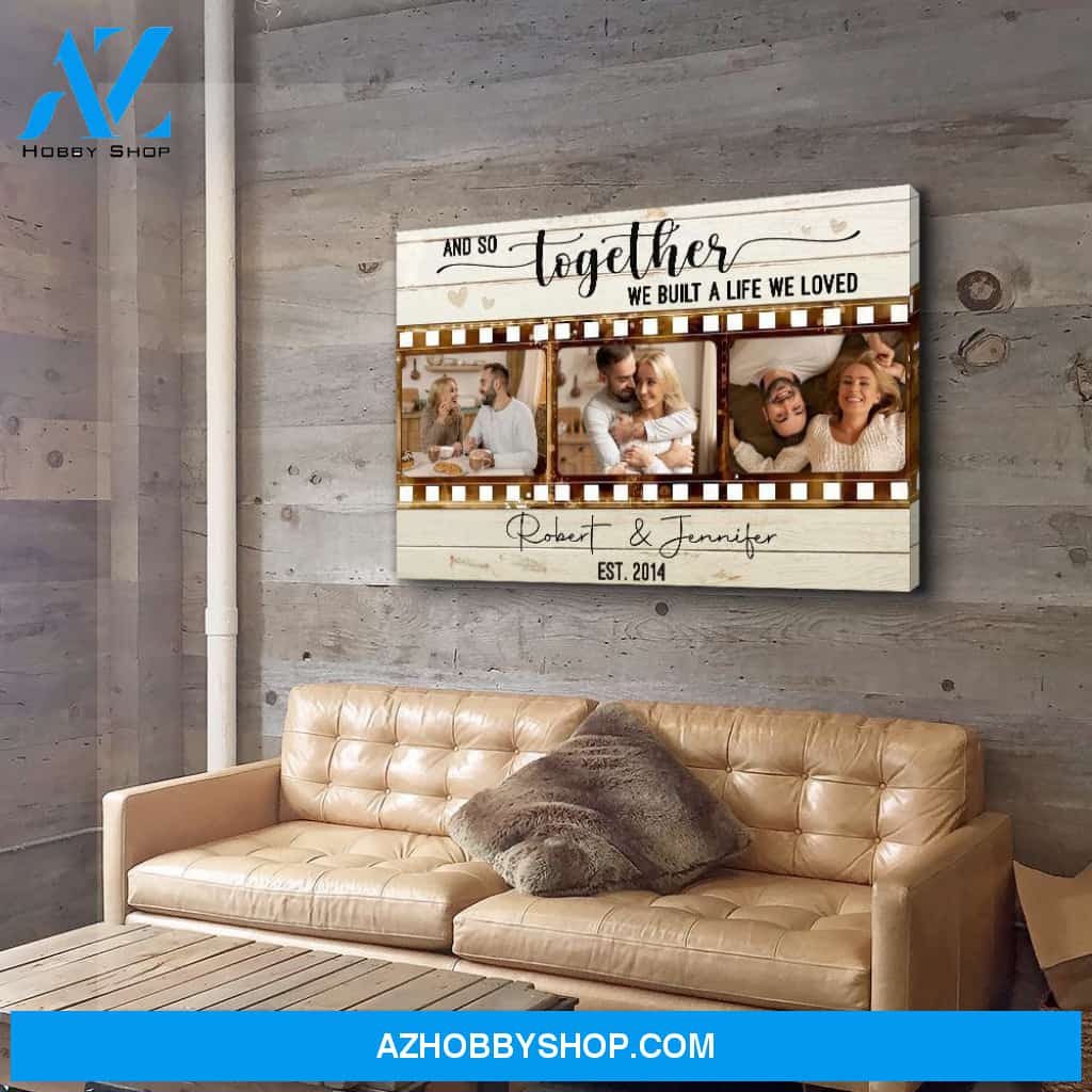 Together We Built - Personalized Custom Photo Canvas