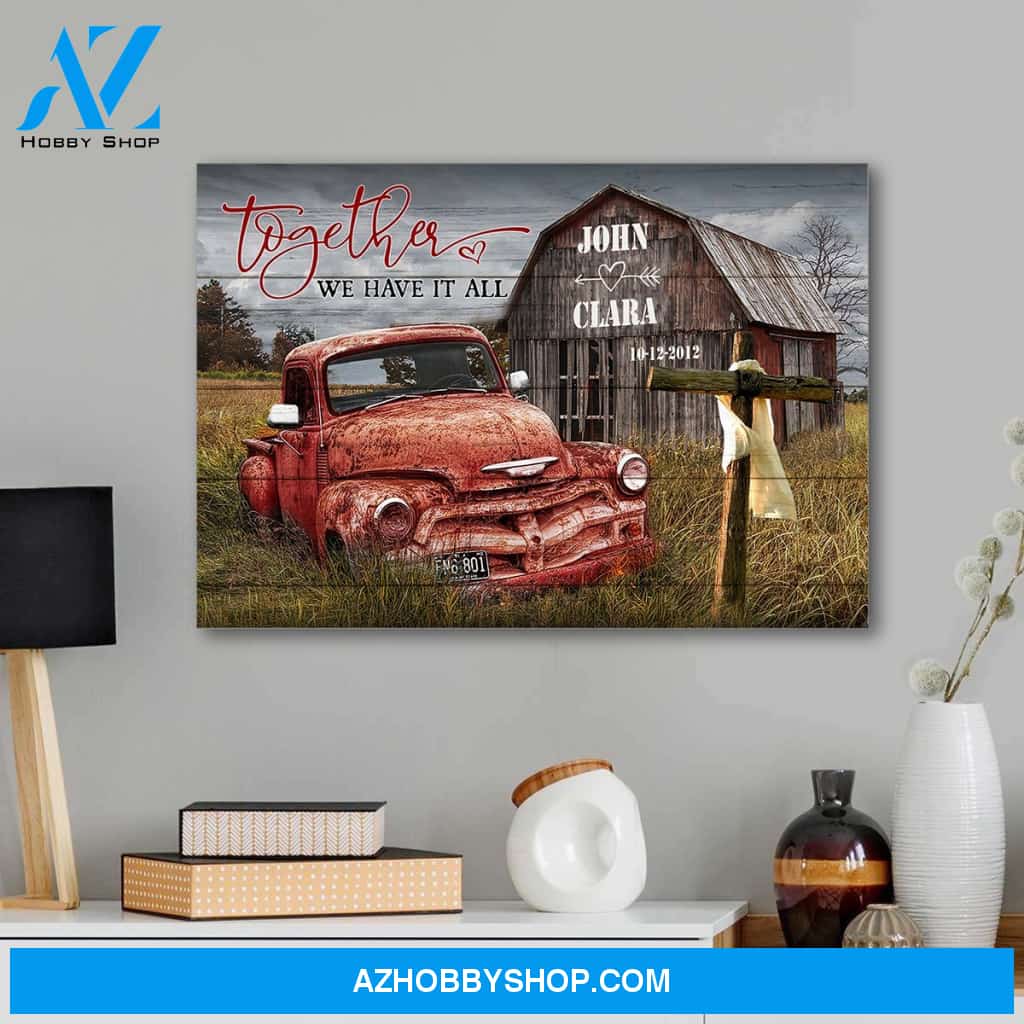 Together we have it all - Personalized canvas
