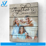 Together We Make a Family Personalized Photo Memorial Canvas, Canvas Wall Art Gift for Family