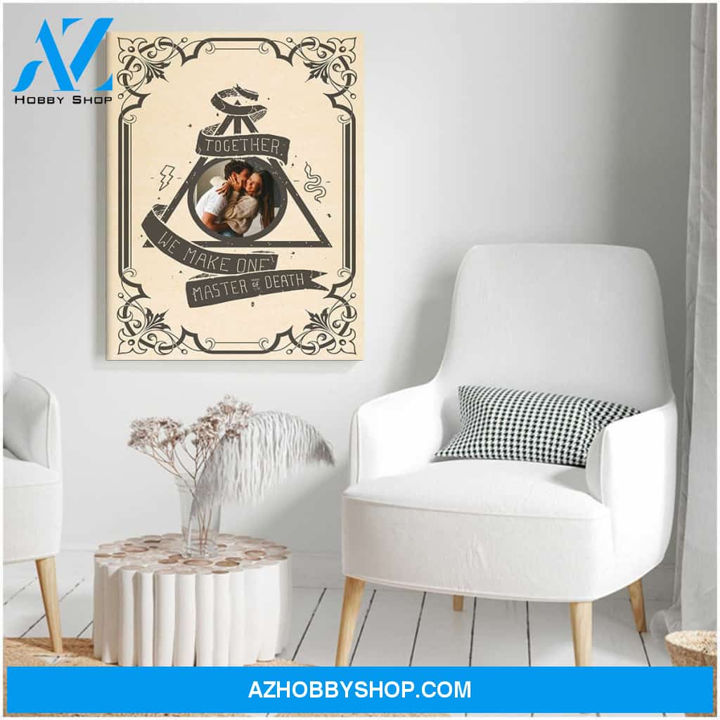 Together we make one master of death - Personalized Canvas