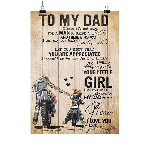 To My Dad I Will Always Be Your Little Girl Biker Canvas Wall Art, Wall Decor Visual Art Gift For Dad