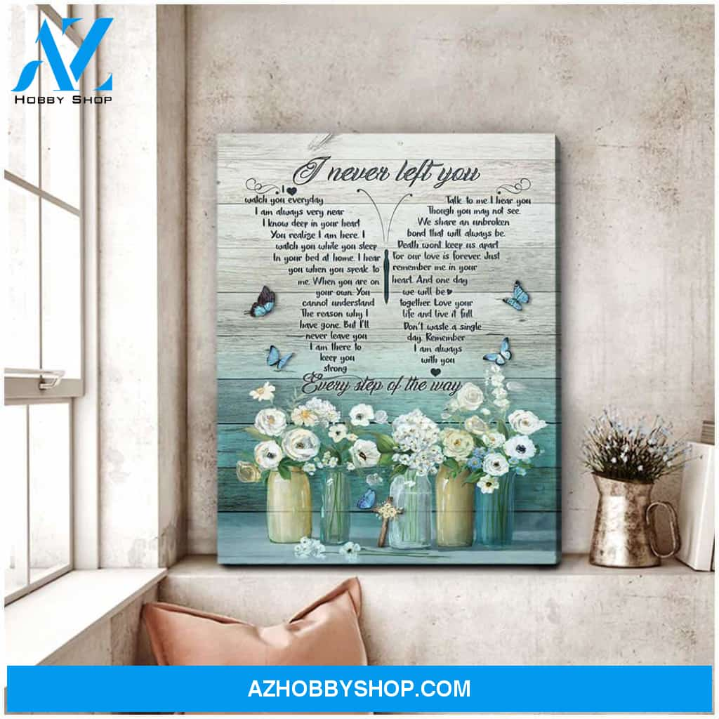 Eviral Store Top 10 Beautiful Butterfly Canvas I Never Left You Bereavement Wall Art Decor – Butterfly Canvas Print Wall Art