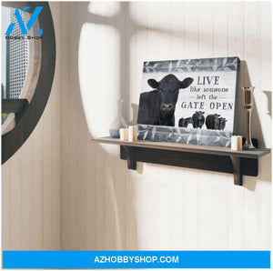 Ohcanvas Top 10 Beautiful Farmhouse Canvas Live Like Someone Left The Gate Open Angus Cow Wall Art Decor