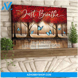 Eviral Store Top 10 Gorgeous Butterfly Canvas Just Breathe You’Ll Never Live This Moment Again Wall Art Decor – Butterfly Canvas Print Wall Art