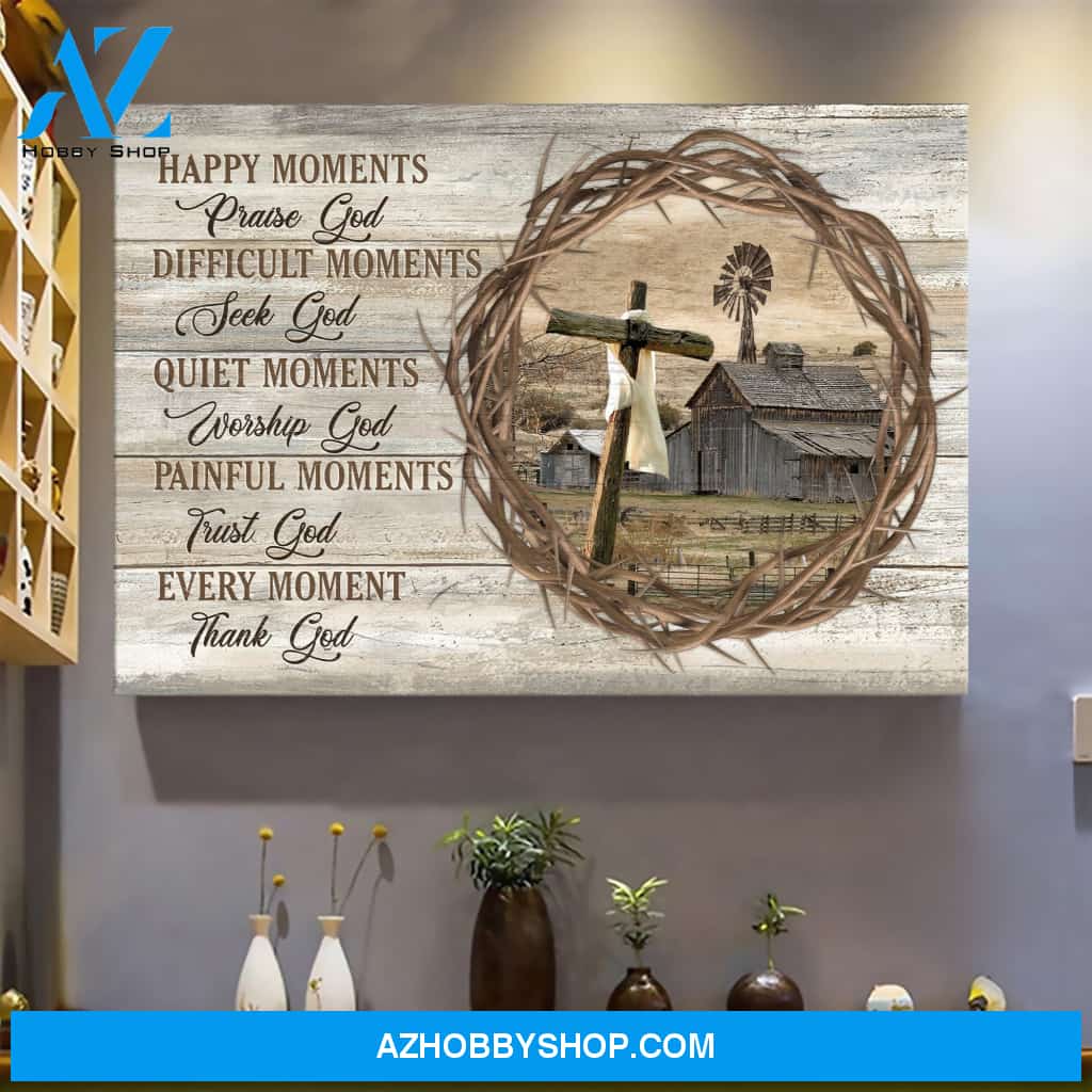 Tranquil farm - Every moment, thank God - Jesus Landscape Canvas Prints - Wall Art