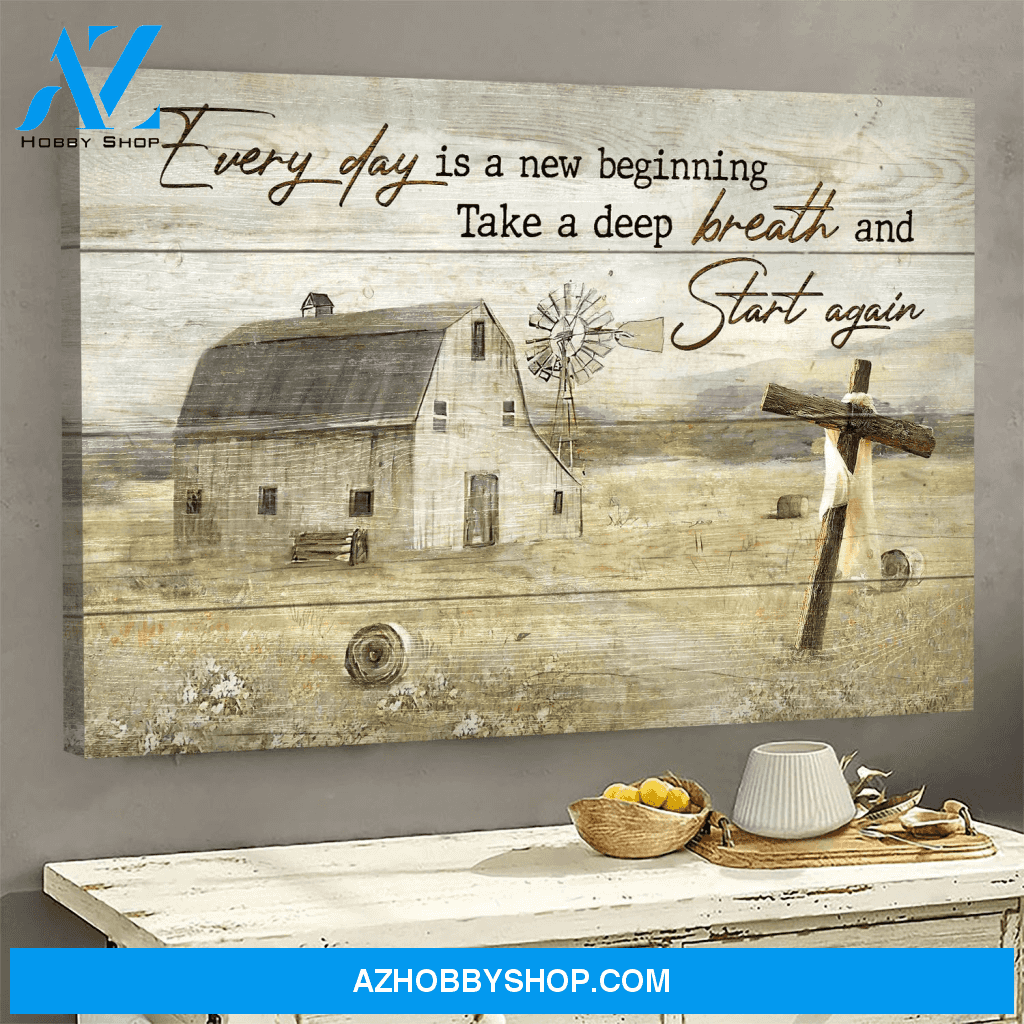 Tranquil Farm Everyday Is A New Beginning Jesus Poster Canvas Wall Decor Visual Art