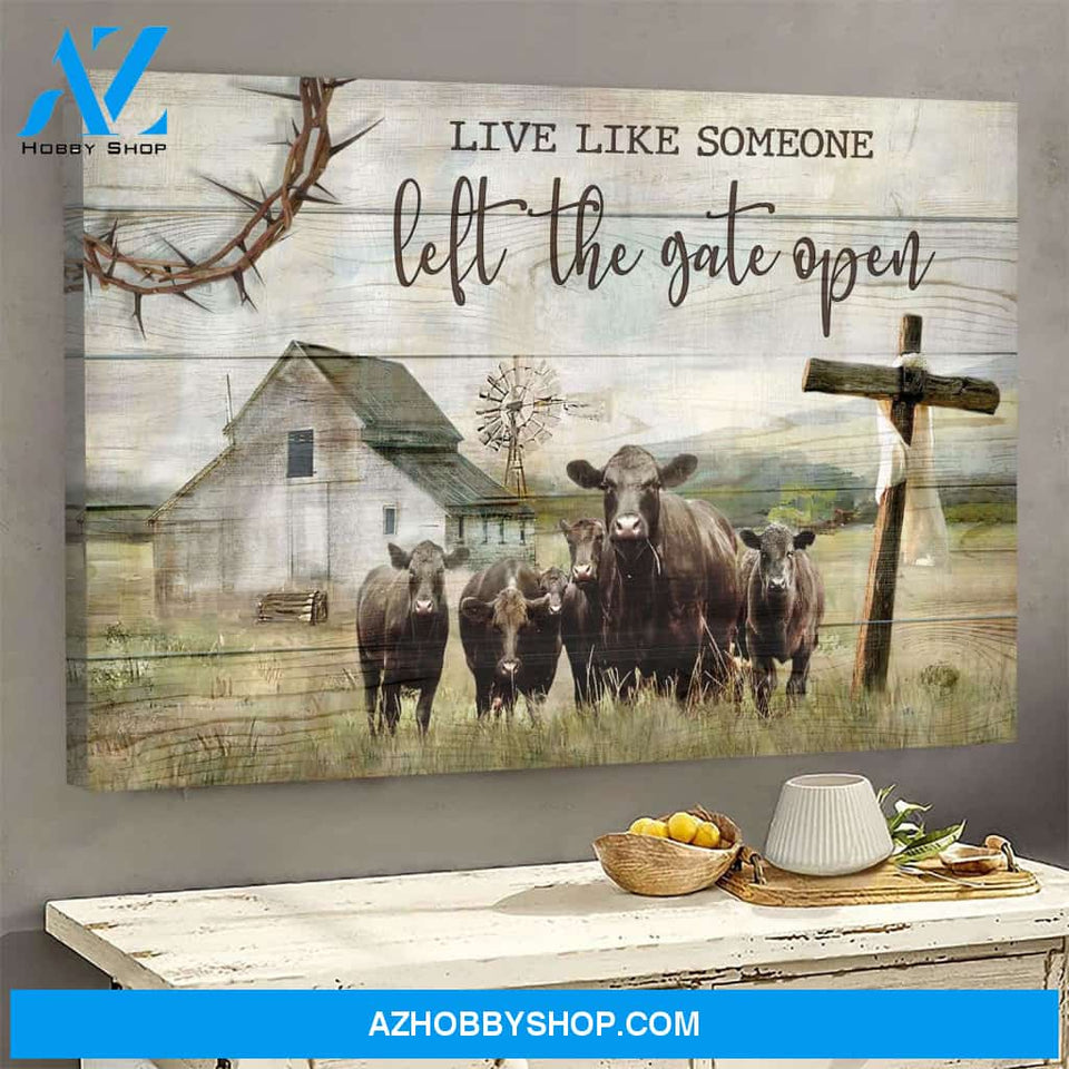 Tranquil farm with angus cows - Live like someone, left the gate open - Jesus Landscape Canvas Prints - Wall Art