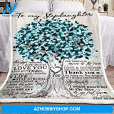 Tree Of Life To My Stepdaughter From Step Mom Fleece Blanket Gift For Stepdaughter | Family Blanket