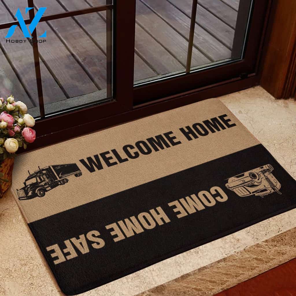 Trucker Come Home Safe Doormat