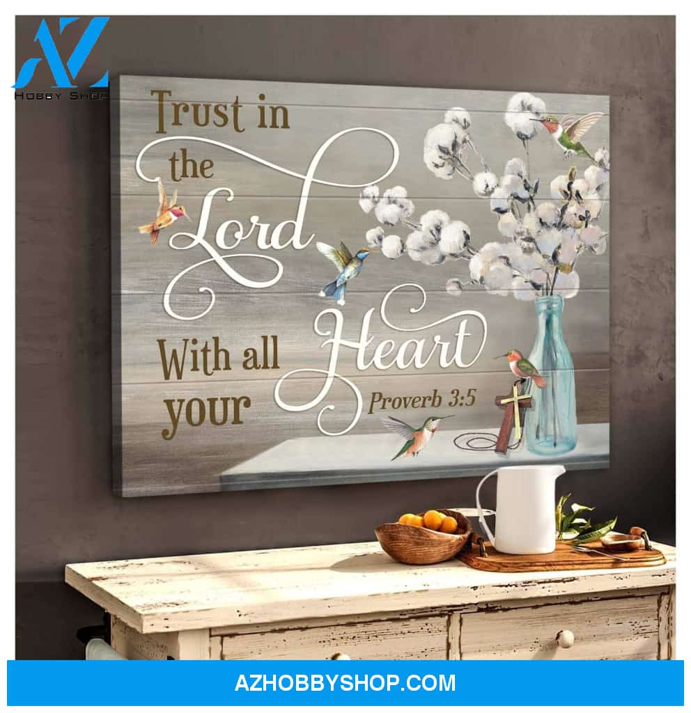 Trust In The Lord Hummingbird Premium Wall Art Canvas