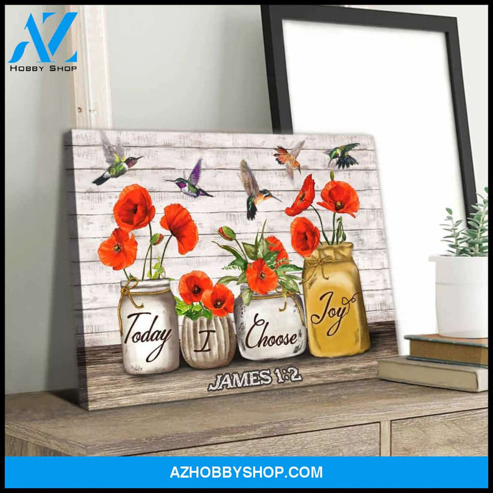 Tulips and Hummingbirds Today I Choose Joy Canvas Wall Art