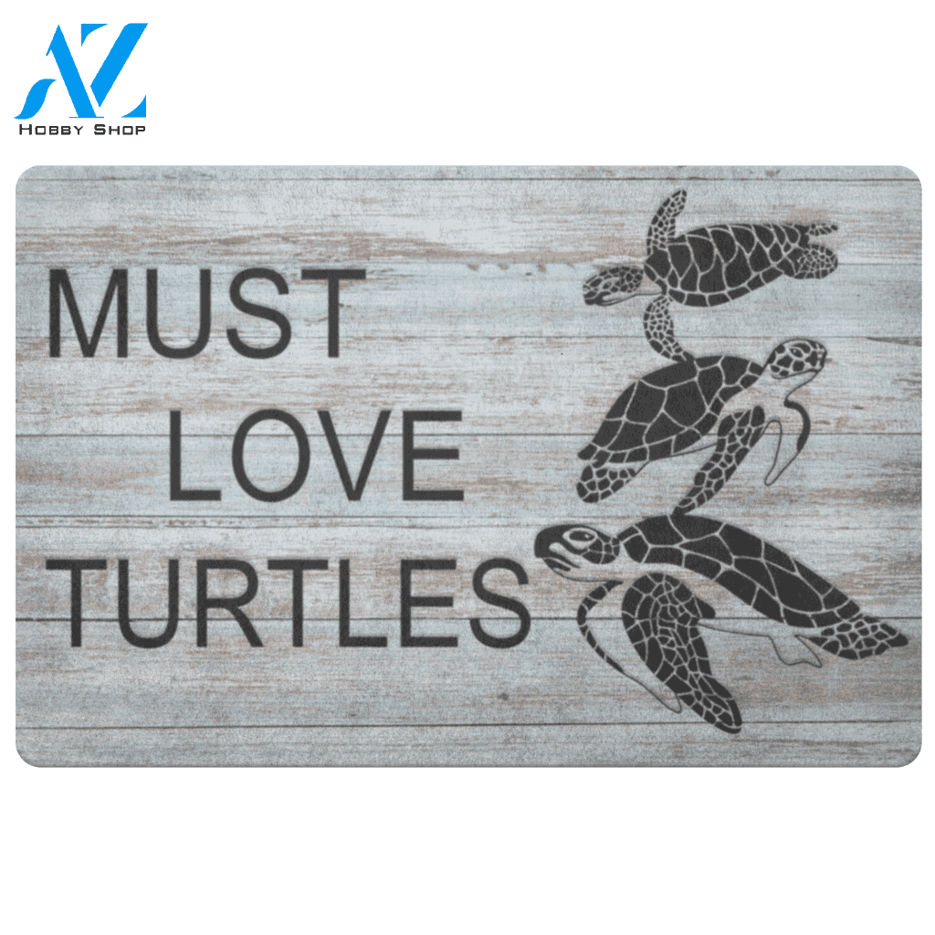 Turtle Doormat, Must Love Turtles | Welcome Mat | House Warming Gift