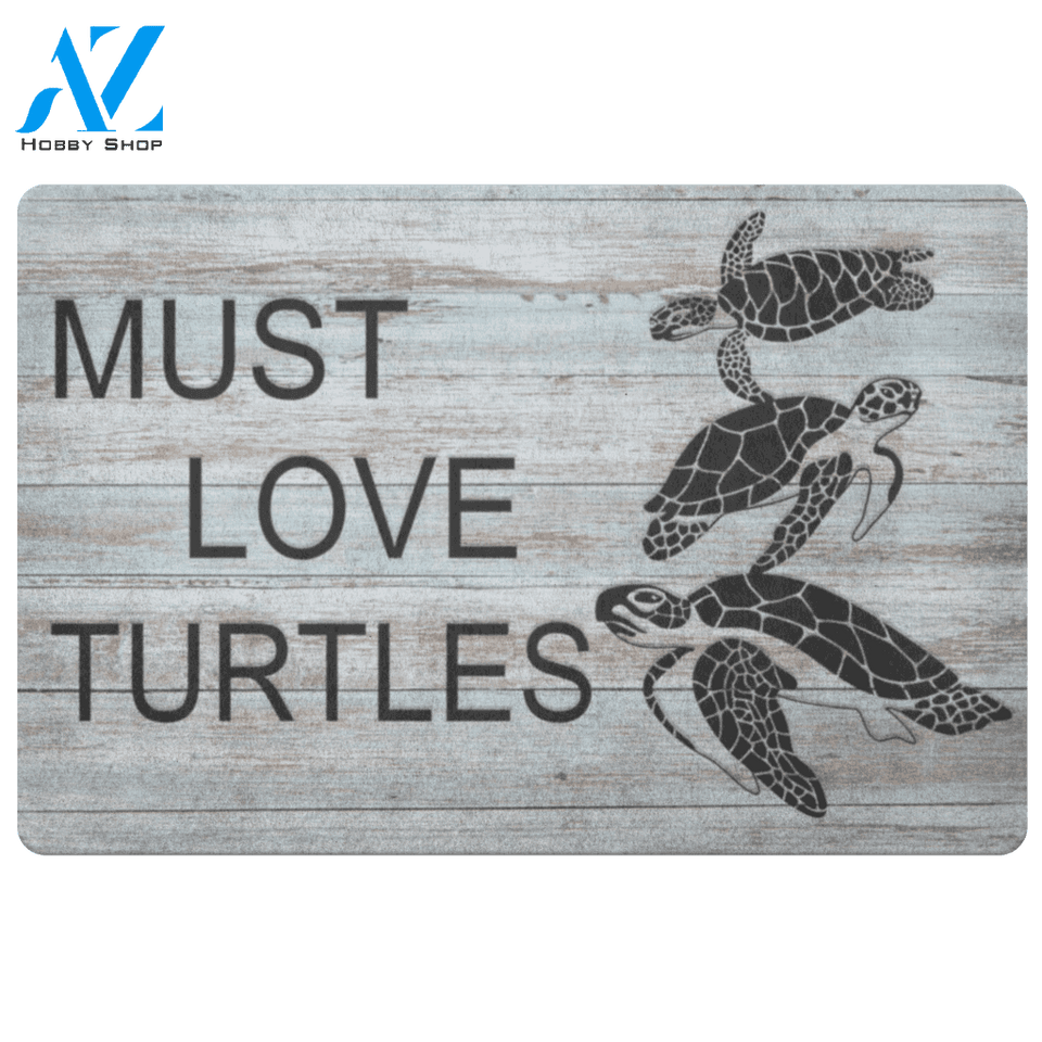 Turtle Doormat, Must Love Turtles | Welcome Mat | House Warming Gift