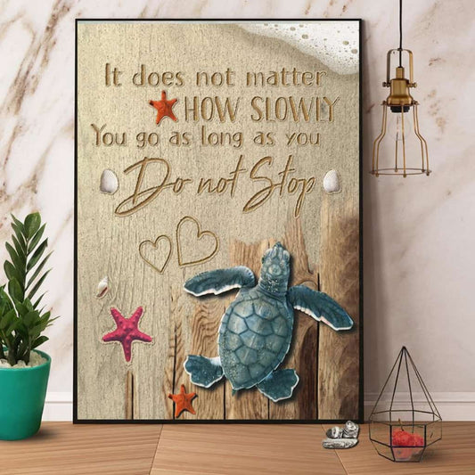 Turtle It Does Not Matter How Slowly Do Not Stop Paper Poster No Frame Matte Canvas Wall Decor