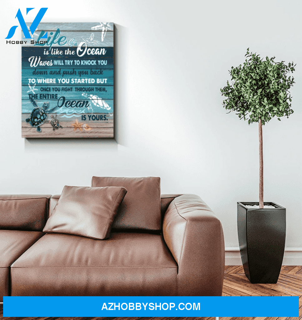 Turtle Life Is Like The Ocean Canvas And Poster, Wall Decor Visual Art