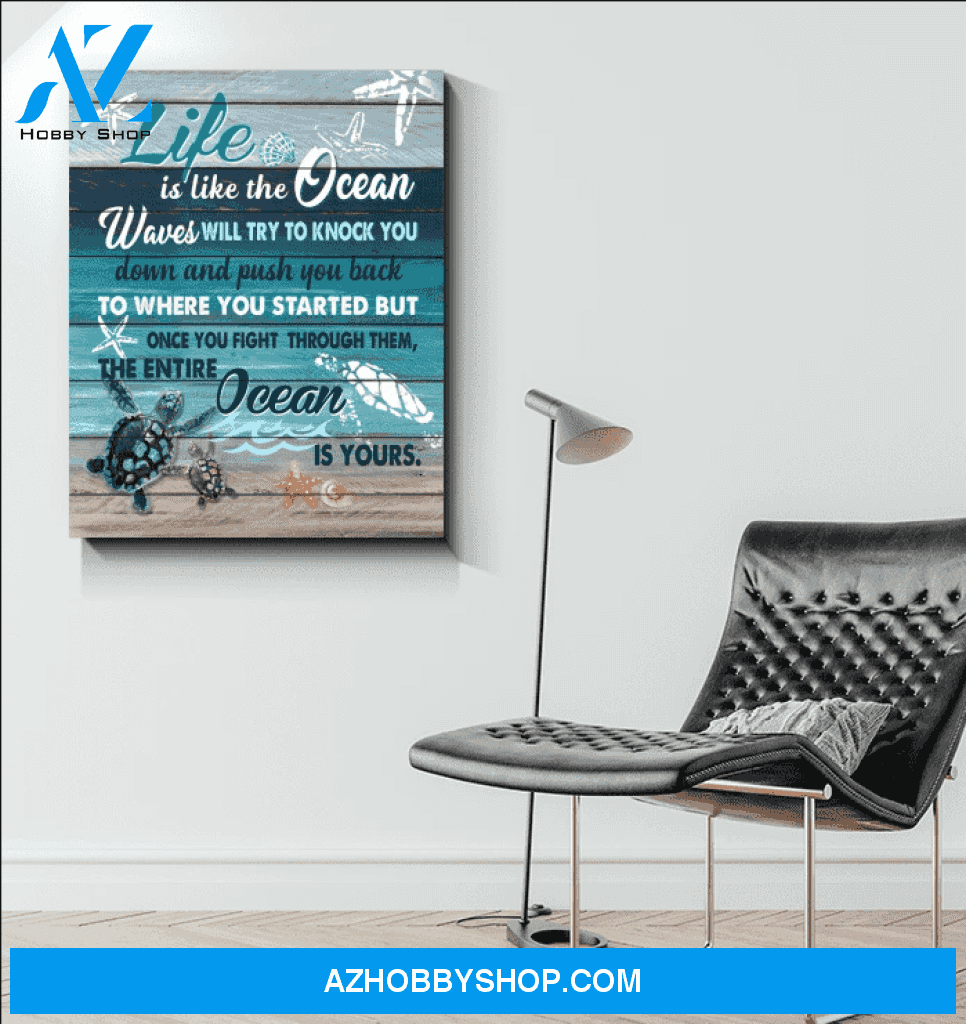 Turtle Life Is Like The Ocean Canvas And Poster, Wall Decor Visual Art