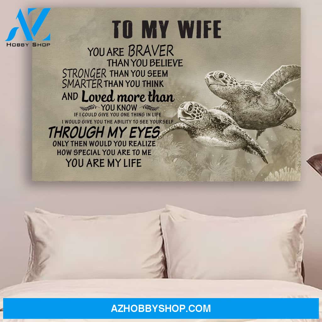 G- turtle poster - to wife - you are my life