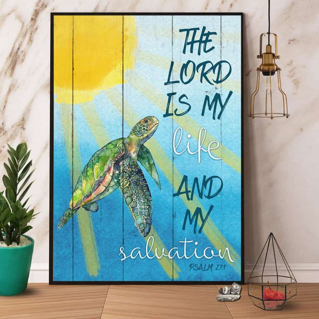 Turtle The Lord Is My Life And My Salvation Paper Poster No Frame Matte Canvas Wall Decor