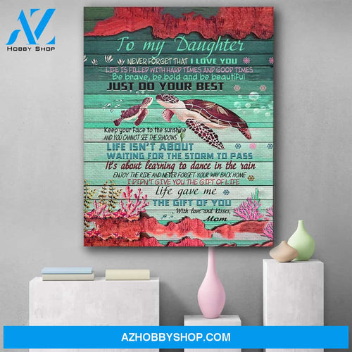 Turtle To My Daughter Canvas Print Wall Art - Matte Canvas 1