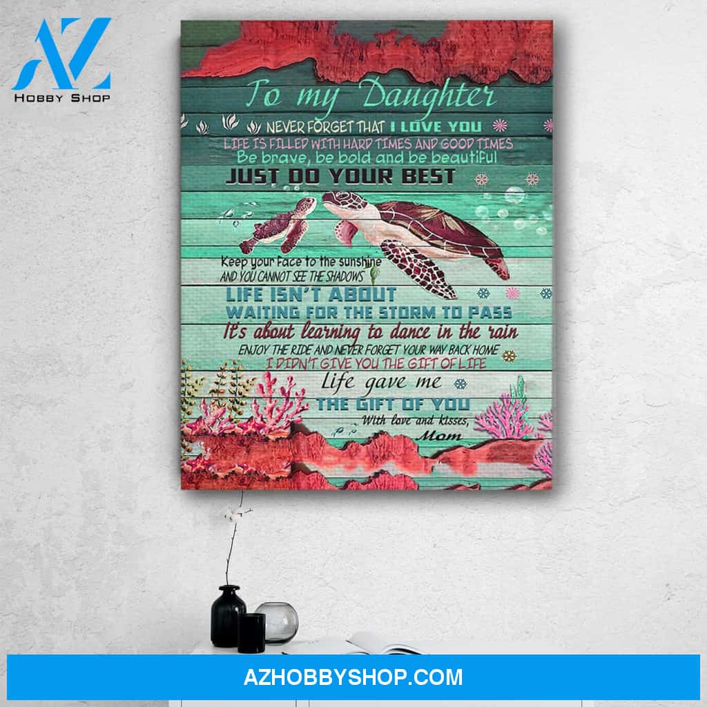 Turtle To My Daughter Canvas Print Wall Art - Matte Canvas 1