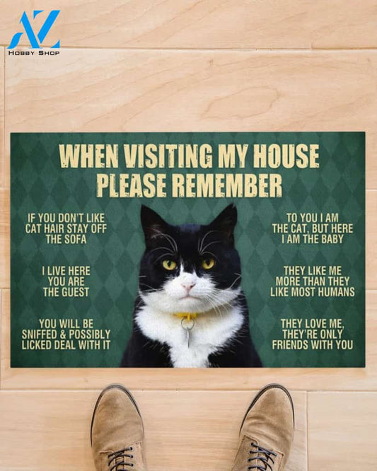 Tuxedo Cat Doormat,When Visiting My House Doormat
