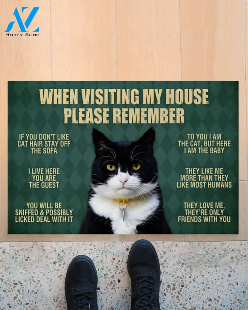 Tuxedo Cat Doormat,When Visiting My House Doormat