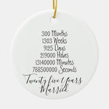 Twenty Five Years Married Anniversary 25Th Wedding Ceramic Ornament