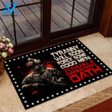 Tyranny Will Soon Force Some Good Men To Fulfill A Dangerous Oath Doormat
