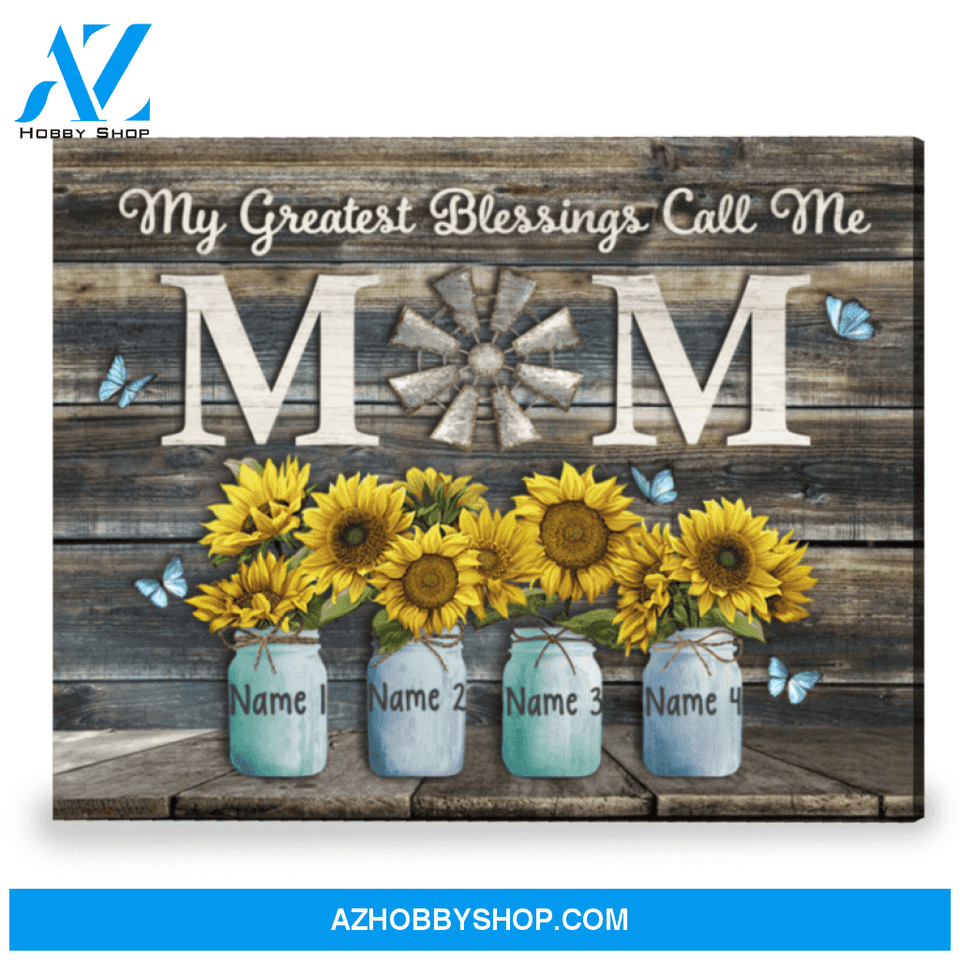 Unique Gift For Mom Personalized Mother's Day Gift My Greatest Blessings Canvas Wall Art Decor