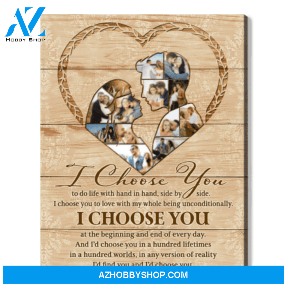 Unique Personalized Gifts For Couples Love Picture Collage I Choose You Canvas Print