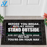 US MARINE CORPS Before You Break Into My House,Get Right With Jesus Tell Him Doormat, Military Veteran Doormat