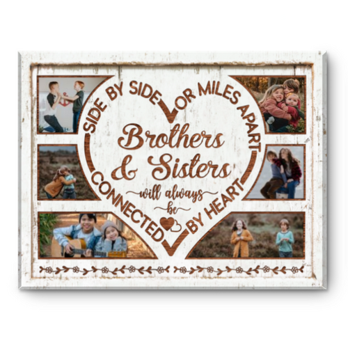 Brother & Sister Photo Collage, Brother And Sister Gift, Side By Side Or Miles Apart Canvas