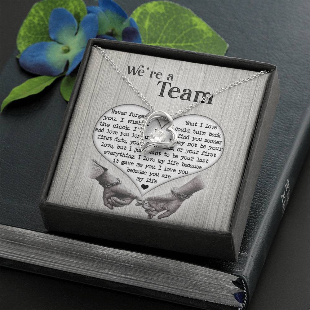Gift For Her We're A Team With Message Card Forever Love Necklace